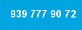 939 777 90 72